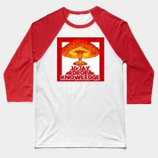 J and Jay Drop Knowledge Bomb Baseball T-Shirt